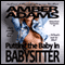 Putting the Baby in Babysitter: An Erotic Story