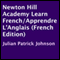 Newton Hill Academy Learn French/Apprendre L'Anglais: French Edition