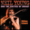 Neil Young and the Poetics of Energy: Musical Meaning and Interpretation