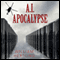 A.I. Apocalypse: Singularity, Book 2