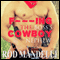 F-----g the Boss's Cowboy Nephew: Gay Sex Confessions Number 4