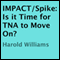 IMPACT/Spike: Is it Time for TNA to Move On?