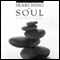 Searching for Soul: A Survivor's Guide