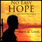 No Easy Hope: Surviving the Dead, Volume 1