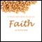 Faith: Four Week Mini Bible Study