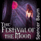 The Festival of the Moon: Girls Wearing Black, Book Two