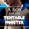 A Boy for the Tentacle Monster