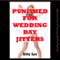 Punished for Wedding Day Jitter: A Bride BDSM Erotica Story