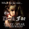 The Dark Fae: The World of Fae, Book 1