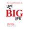 Give Yourself Permission to Live a BIG Life