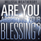 Are You Arresting Your Blessing?