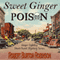 Sweet Ginger Poison