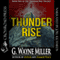 Thunder Rise: Thunder Rise Trilogy, Book 1