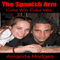 The Spanish Arm