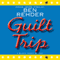 Guilt Trip: A Blanco County Mystery, Book 4