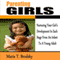 Parenting Girls: Nurturing Your Girl's Development in Each Stage from an Infant to a Young Adult