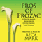 Pros of Prozac: A Faith-Based Memoir of Overcoming the Stigma