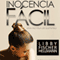Inocencia Facil: (Spanish version of Easy Innocence)