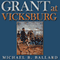 Grant at Vicksburg: The General and the Siege