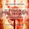 El Evangelio del Traidor [The Gospel of the Traitor]: Memorias de Markos (Spanish Edition)