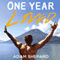 One Year Lived