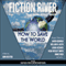 How to Save the World: Fiction River, #2