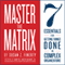 Master the Matrix: 7 Essentials for Getting Things Done in Complex Organizations