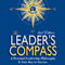 The Leader's Compass: A Personal Leadership Philosophy Is Your Key to Success