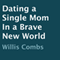 Dating a Single Mom in a Brave New World