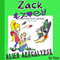 Zack & Zoey's Alien Apocalypse - or Alien Busting Ninja Adventure: Z&Z, Book 1