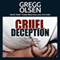 Cruel Deception: St. Martin's True Crime Library