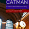 Catman: A Ghost of Grand Central Story