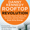 Rooftop Revolution: How Solar Power Can Save Our Economy-and Our Planet-from Dirty Energy