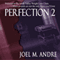 Perfection 2