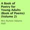 A Book of Poetry for Young Adults: Book of Poems, Volume 2