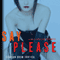 Say Please: Lesbian BDSM Erotica