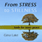 From Stress to Stillness: Tools for Inner Peace