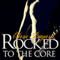 Rocked to the Core: Rockstar BBW Romance