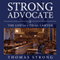 Strong Advocate: The Life of a Trial Lawyer