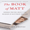 The Book of Matt: Hidden Truths About the Murder of Matthew Shepard