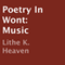 Poetry in Wont: Music