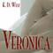 Veronica: Sensuality and Satisfaction