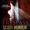The Trespass: An Archaeological Mystery Thriller