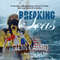 Breaking Seas: An Overweight, Middle-Aged Computer Nerd Buys His First Boat, Quits His Job, and Sails Off to Adventure