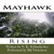 Mayhawk: Rising