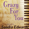 Crazy for You: A Controversial Romance