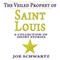 The Veiled Prophet of Saint Louis