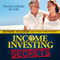 Income Investing Secrets: How to Receive Ever-Growing Dividend and Interest Checks, Safeguard Your Portfolio and Retire Wealthy