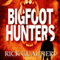 Bigfoot Hunters: Volume 1