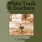 White Trash & Southern: Collected Poems, Volume 1